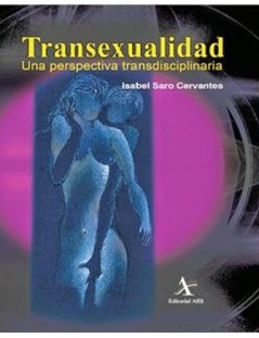 Transexualidad. Una perspectiva transdisciplinaria 