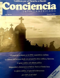 Conciencia Latinoamericana. Vol XVI No 15. Octubre 2007 Libertades Democráticas y Religión