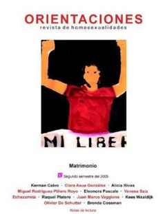 Orientaciones Revista de Homosexualidades. Matrimonio. Nº 10. segundo semestre del 2005