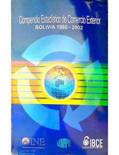 Compendio Estadístico de Comercio Exterior Bolivia 1980 - 2002