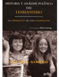 Historia y análisis político del lesbianismo la liberación de una generación 